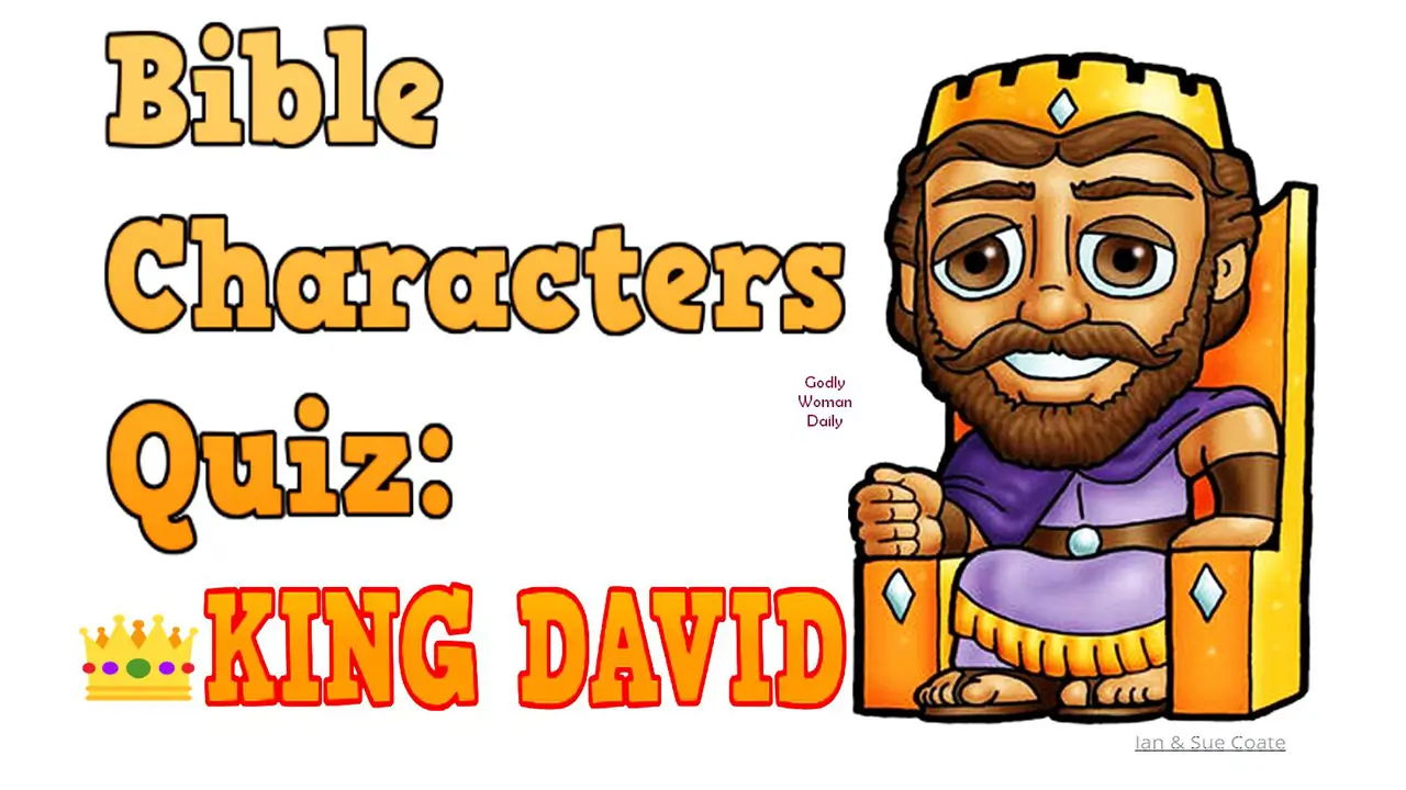 You Think You Know King David? Bible Trivia Quiz